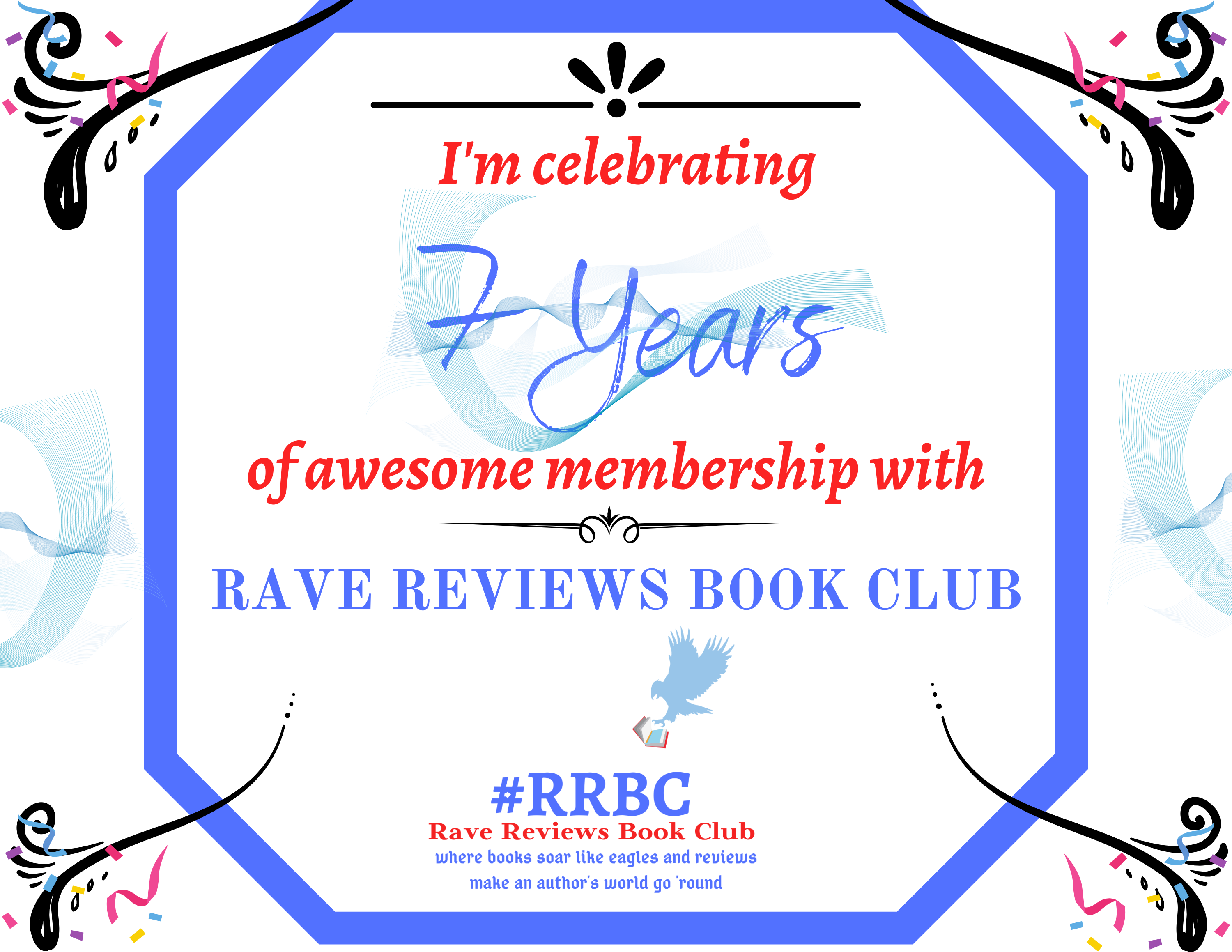 Another Happy #Clubaversary to me – Number Seven! #RRBC